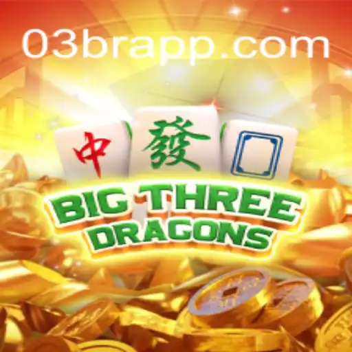 Exploring BigThreeDragons: The Best of Brazilian Online Gaming at 03br.com